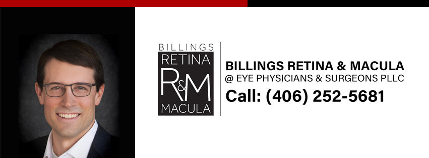 RETINA & MACULA @ EYE PHYSICIANS & SURGEONS PLLC | Eye Clinic | Billings, MT