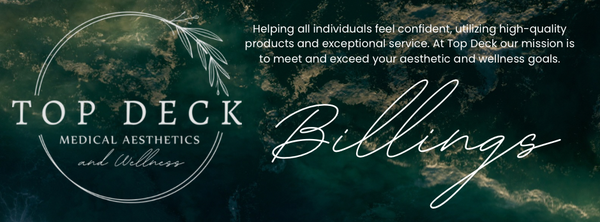 Top Deck Medical Aesthetics and Wellness | Hair Transplant | Billings, MT