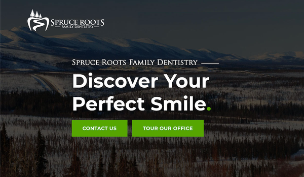 Spruce Roots Family Dentistry | Dental | Fairbanks, AK