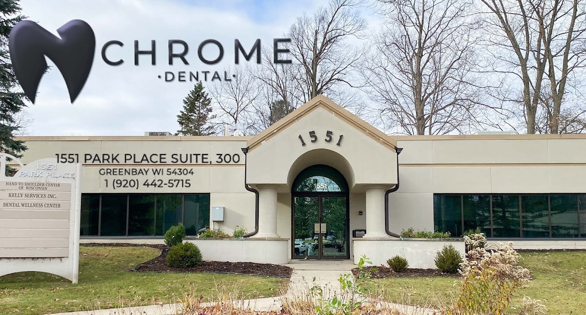 Chrome Dental | Dental | Green Bay, WI